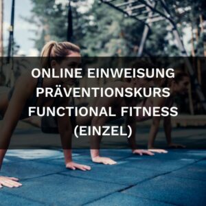 ZPP Einweisung Präventionskurse Online für Functional Fitness